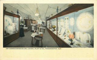 Poughkeepsie Ny Luckey,  Platt & Co.  " Art Embroideries Salon " Exquisite Postcard