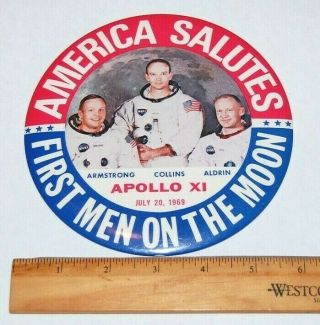 1969 Apollo 11 6 Inches Pinback Button Space Moon Neil Armstrong Buzz Aldrin