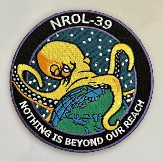 Ula Atlas V Nrol - 39 Nothing Is Beyond Our Reach Launchvehicle Satellite Patch 4”