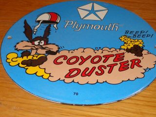 Vintage 70 Plymouth Wile E Coyote Duster Mopar 10 " Porcelain Metal Gas Oil Sign