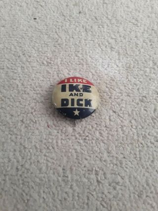 Vintage I Like Ike And Dick Pin Election Pin