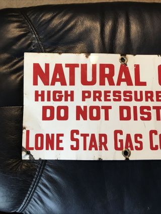 Vintage Lone Star Gas Company Natural Gas Porcelain Sign 2