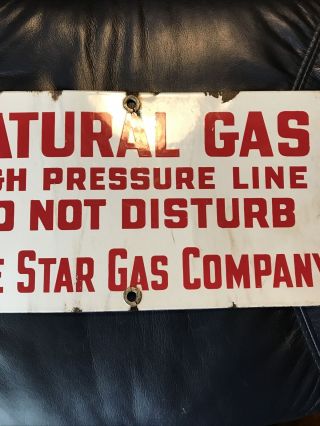 Vintage Lone Star Gas Company Natural Gas Porcelain Sign 3