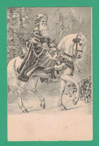 1909 Christmas Postcard Santa Claus & Toys On Stately White Horse Snow