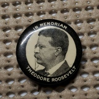 1919 Theodore Roosevelt Memoriam Celluoid Button Bastian 7/8 In