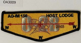 Boy Scout Oa 156 Ag - Im Lodge 2003 C - 2b Section Conclave Host Flap