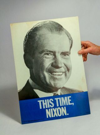 Rare Nixon 1968 Presidential Campaign Poster - This Time,  Nixon