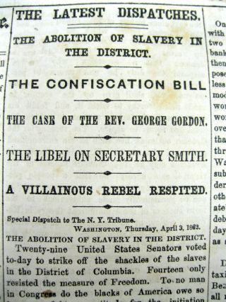 1862 Civil War Newspaper Wth News Of Washington Dc Abolishing Slavery Of Negr0es