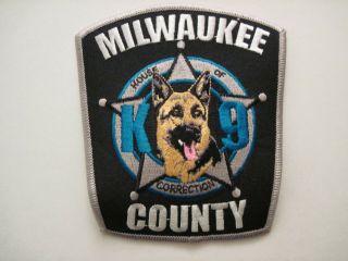 Milwaukee County Wisconsin House Of Correction K9 Patch Very Rare