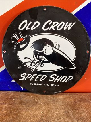1942 Vintage  Old Crow  Gas & Oil Pump Plate Porcelain Sign 12  Round