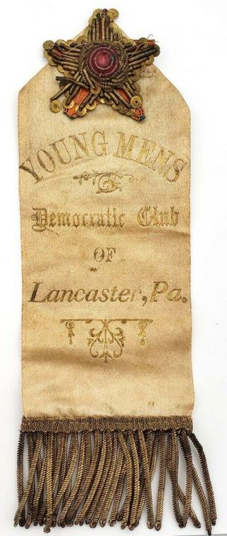 Early 1900s Young Mens Democratic Club Of Lancaster Pennsylvania Ribbon Badge