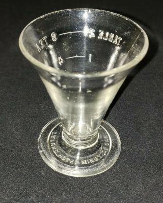 Very Rare Minot North Dakota Medical Dose Glass.  From Historic Leland Hotel