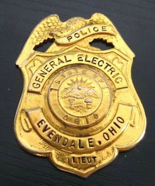 Vintage Ge General Electric Lieutenant Police Badge Evendale,  Oh ` Defunct