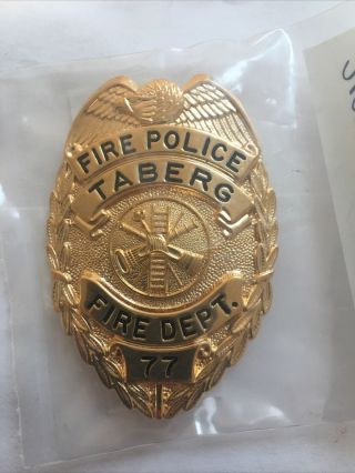 Taberg Fire Dept.  Ny Fire Police Obsolete Badge