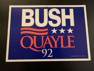 Vintage 1992 President George H.  W.  Bush Campaign Poster
