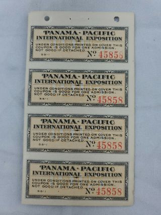 1915 Ppie Panama Pacific Exposition Sheet Of Four Tickets " F "