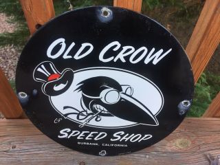 Vintage Old Crow Speed Shop Hot Rod Porcelain Sign 12” 2