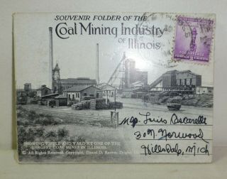 1930s " Souvenir Folder Of The Coal Mining Industry Of Illinois " History