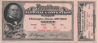 1912 Republican National Convention Guest Ticket & Stub - Day 3 Afternoon