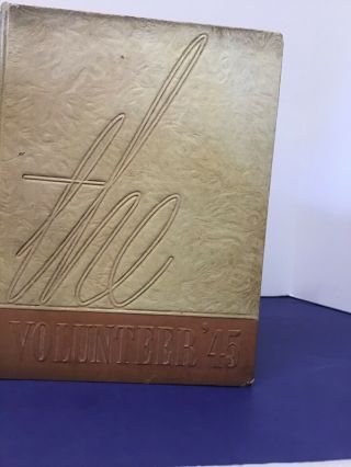 University Of Tennessee Volunteers Yearbook/annual - Dated 1945