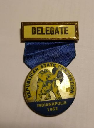 Vintage 1962 Indianapolis Indiana Republican State Convention Delegate Badge.