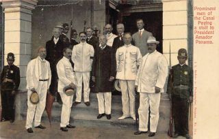 Panama City - Prominent Men Of The Canal Paying A Visit To President Amador - Pu
