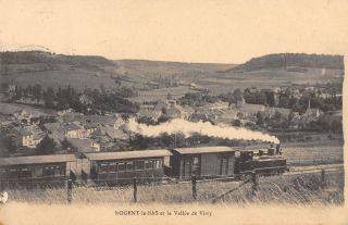 Cpa 52 Nogent Le Bas Et La Vallee De Vitry (train