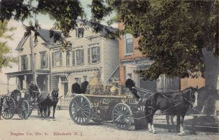 Nj 1900’s Horse Drawn Fire Engine No.  6 At Elizabeth,  Jersey - Union County