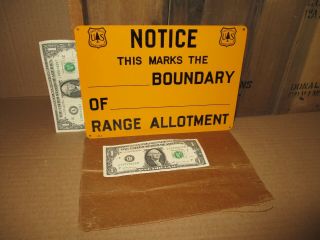Notice - - - This Marks The Boundary Of Range Allotment - - - Us Forest Service Sign