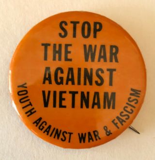 Stop The War Against Vietnam Anti War Peace Protest Cause Button Pinback Pin