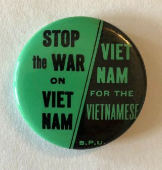Stop The War On Vietnam S.  P.  U.  Peace Protest Cause Button Pinback Pin