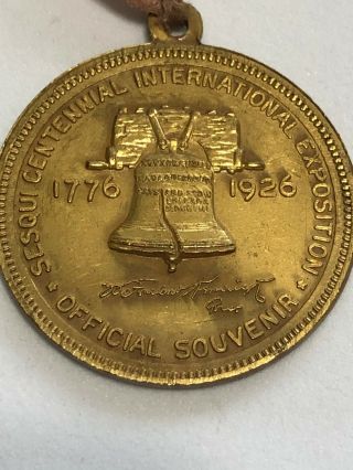 1776 - 1926 Sesqui Centennial International Exposition Souvenir Medal Phila,  Pa 3
