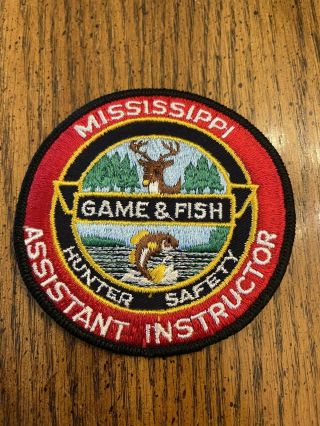 Old Mississippi Fish Game Warden Assistant Instructor Safe Hunter Police Patch