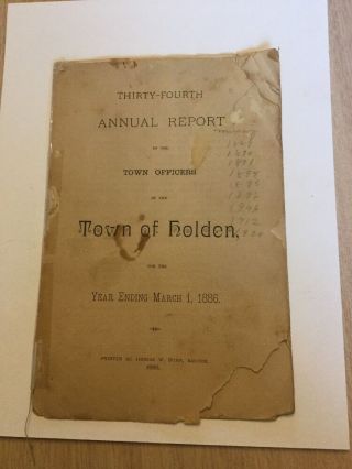 Very Rare 1886 Town Of Holden Maine Annual Report Local Historical Piece