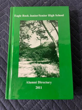 Rare Eagle Rock Ca High School 2011 Alumni Directory Book