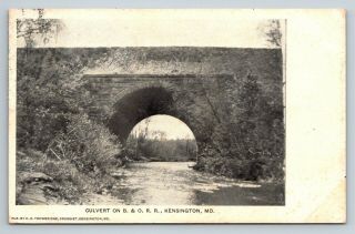 Scarce Kensington Md B & O Railroad Culvert Postcard 1907 By Trowbridge Druggist