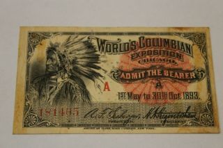 1893 World Columbian Expo Chicago Il Admit Ticket The Indian Chief