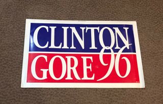 1996 Bill Clinton / Al Gore For President 26 " X 16 " Campaign Yard Sign