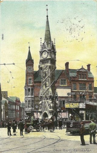 Leicester Clock Tower Tram With Clyde Garage Ad Horse & Cart 1907 Wrench Series