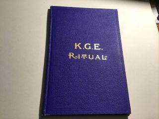 1908 Knights Of The Golden Eagle K.  G.  E.  Ritual Book Secret Society Lodge