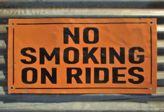 Vintage Carnival Ride No Smoking Sign Metal Amusement Park Midway Game Painted