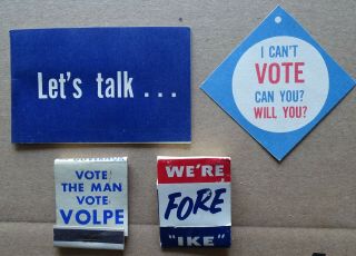 1960 Political Items Volpe Matches,  Whittier/ike Golf Tees,  Student Vote Tag Etc