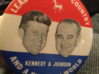 Kennedy & Johnson 1960 Presidential Pinback Button Leaders Of Our Country JFK 2