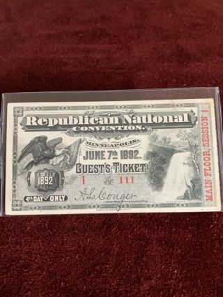 1892 Republican National Convention Guest Ticket Main Floor Session 1 4th Day