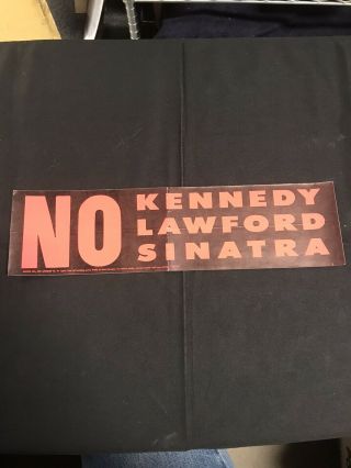 Anti John F Kennedy,  Lawford,  Sinatra Rat Pack Nixon Bumper Sticker Jh547