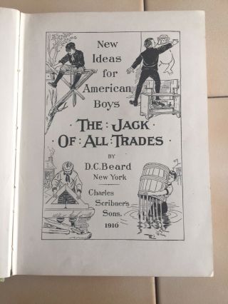 The Jack Of All Trades By D.  C.  Beard Boy Scout Founder Dan Beard 3