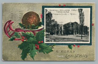 Peabody Teachers College Nashville Tennessee Christmas Meatball Antique 1908