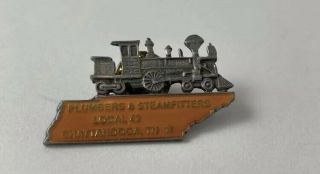 Ua Plumbers & Steamfitters Local 43 Chattanooga,  Tn.  Locomotive/ Train Pin