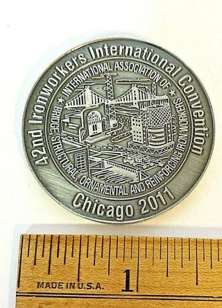 Vintage Ironworkers Union Lo.  721 Chicago 2011 Coin 3