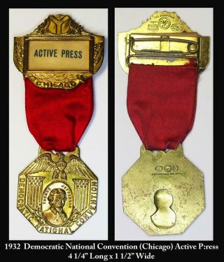 1932 Active Press Lapel Medal - Democratic National Convention - Pinback & Ribbon
